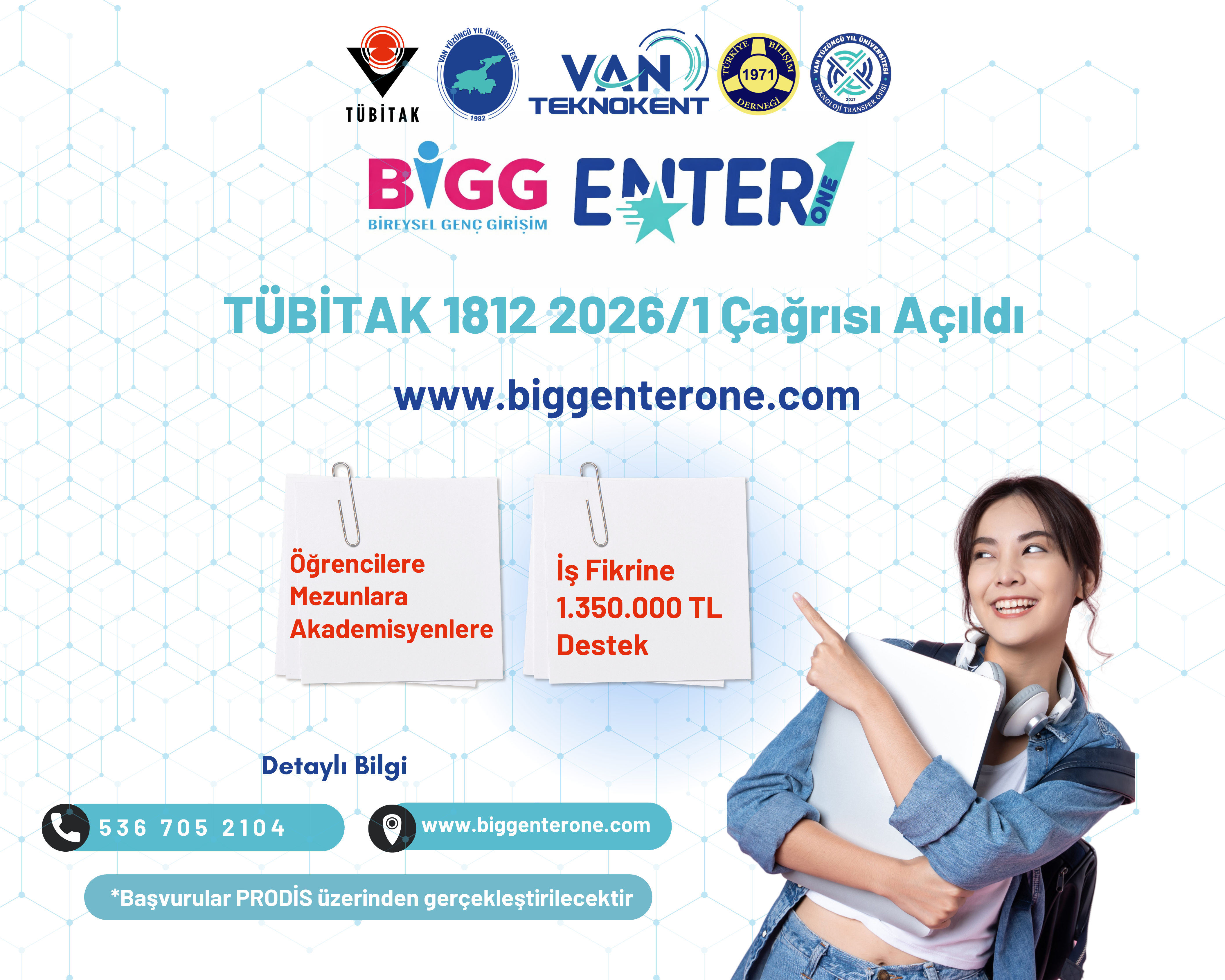 BİGG ENTERONE BAŞVURULARI BAŞLADI